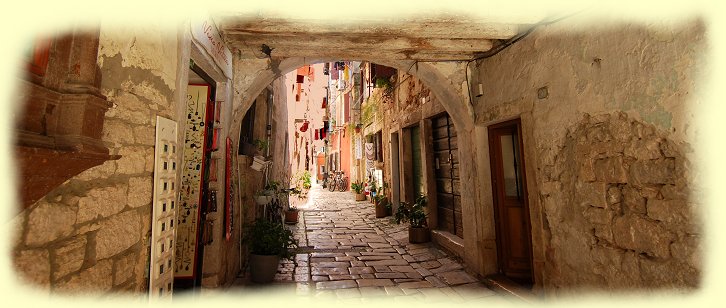 Rovinj - Gassen Rovinj - Gassen